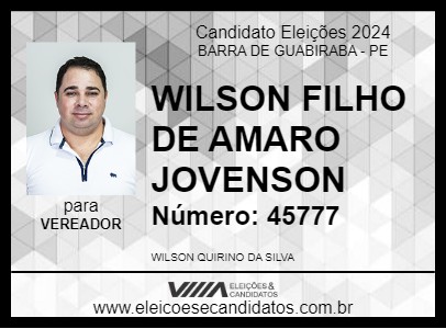 Candidato WILSON FILHO DE AMARO JOVENSON 2024 - BARRA DE GUABIRABA - Eleições