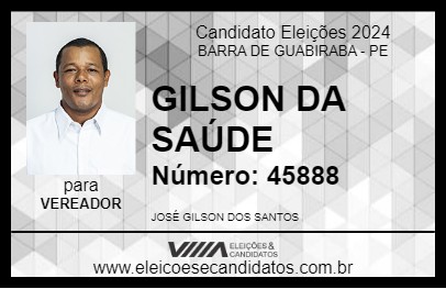 Candidato GILSON DA SAÚDE 2024 - BARRA DE GUABIRABA - Eleições