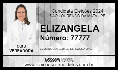 Candidato ELIZANGELA 2024 - SÃO LOURENÇO DA MATA - Eleições