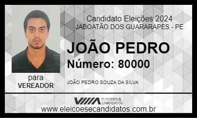 Candidato JOÃO PEDRO 2024 - JABOATÃO DOS GUARARAPES - Eleições