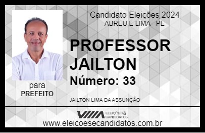 Candidato PROFESSOR JAILTON 2024 - ABREU E LIMA - Eleições