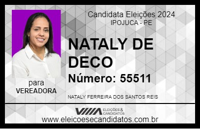 Candidato NATALY DE DECO 2024 - IPOJUCA - Eleições