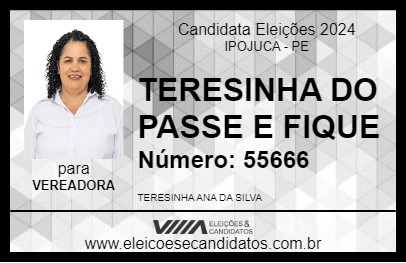 Candidato TERESINHA DO PASSE E FIQUE 2024 - IPOJUCA - Eleições