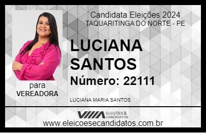 Candidato LUCIANA SANTOS 2024 - TAQUARITINGA DO NORTE - Eleições