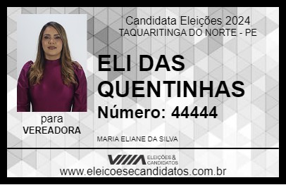 Candidato ELI DAS QUENTINHAS 2024 - TAQUARITINGA DO NORTE - Eleições