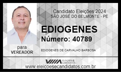 Candidato EDIOGENES 2024 - SÃO JOSÉ DO BELMONTE - Eleições