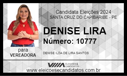 Candidato DENISE LIRA 2024 - SANTA CRUZ DO CAPIBARIBE - Eleições