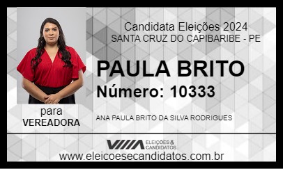 Candidato PAULA BRITO 2024 - SANTA CRUZ DO CAPIBARIBE - Eleições