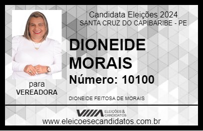 Candidato DIONEIDE MORAIS 2024 - SANTA CRUZ DO CAPIBARIBE - Eleições