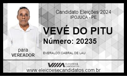 Candidato VEVÉ DO PITU 2024 - IPOJUCA - Eleições