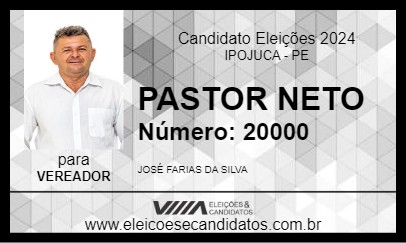 Candidato PASTOR NETO 2024 - IPOJUCA - Eleições