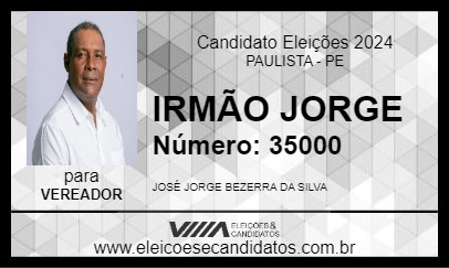 Candidato IRMÃO JORGE 2024 - PAULISTA - Eleições