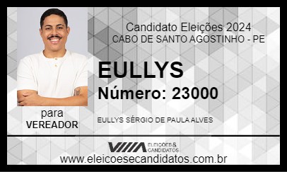 Candidato EULLYS 2024 - CABO DE SANTO AGOSTINHO - Eleições