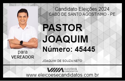 Candidato PASTOR JOAQUIM 2024 - CABO DE SANTO AGOSTINHO - Eleições