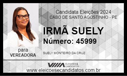 Candidato IRMÃ SUELY 2024 - CABO DE SANTO AGOSTINHO - Eleições