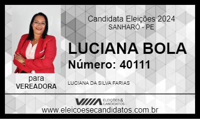 Candidato LUCIANA BOLA 2024 - SANHARÓ - Eleições