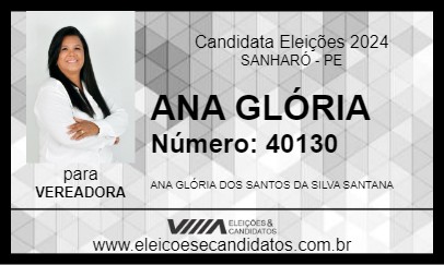 Candidato ANA GLÓRIA 2024 - SANHARÓ - Eleições