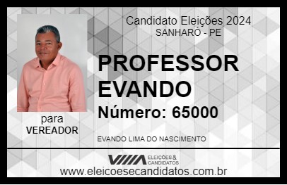 Candidato PROFESSOR EVANDO 2024 - SANHARÓ - Eleições