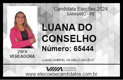 Candidato LUANA DO CONSELHO 2024 - SANHARÓ - Eleições