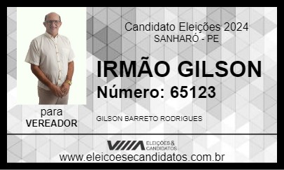 Candidato IRMÃO GILSON 2024 - SANHARÓ - Eleições