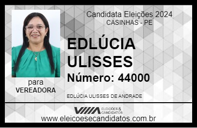 Candidato EDLÚCIA ULISSES 2024 - CASINHAS - Eleições