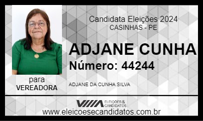 Candidato ADJANE CUNHA 2024 - CASINHAS - Eleições