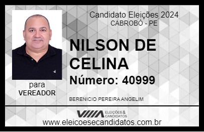 Candidato NILSON DE CELINA 2024 - CABROBÓ - Eleições