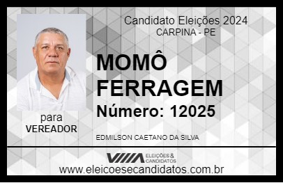 Candidato MOMÔ FERRAGEM 2024 - CARPINA - Eleições