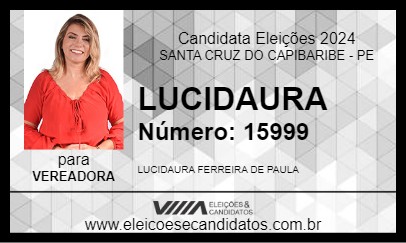 Candidato LUCIDAURA 2024 - SANTA CRUZ DO CAPIBARIBE - Eleições