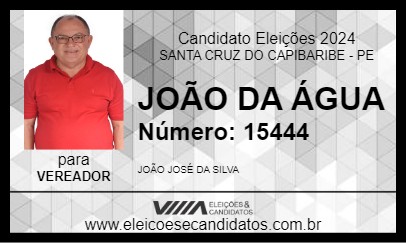 Candidato JOÃO DA ÁGUA 2024 - SANTA CRUZ DO CAPIBARIBE - Eleições