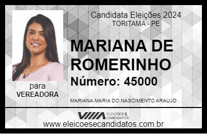 Candidato MARIANA DE ROMERINHO 2024 - TORITAMA - Eleições