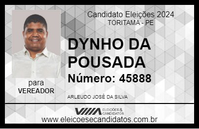 Candidato DYNHO DA POUSADA 2024 - TORITAMA - Eleições