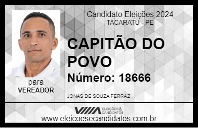 Candidato CAPITÃO DO POVO 2024 - TACARATU - Eleições