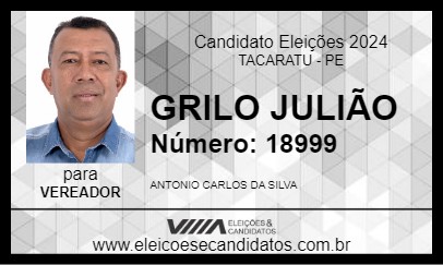 Candidato GRILO JULIÃO 2024 - TACARATU - Eleições