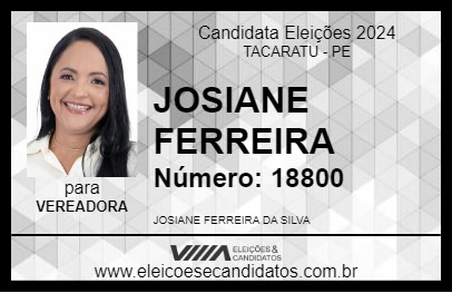 Candidato JOSIANE FERREIRA 2024 - TACARATU - Eleições