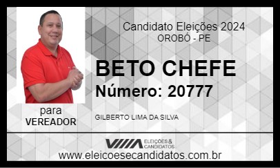 Candidato BETO CHEFE 2024 - OROBÓ - Eleições