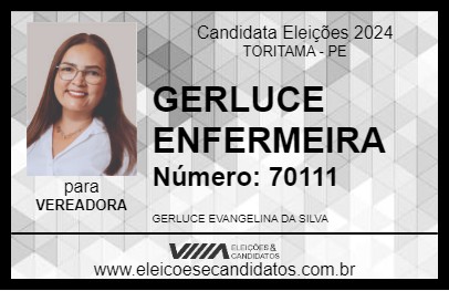 Candidato GERLUCE ENFERMEIRA 2024 - TORITAMA - Eleições