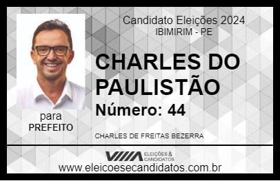 Candidato CHARLES DO PAULISTÃO 2024 - IBIMIRIM - Eleições