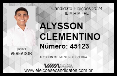 Candidato ALYSSON CLEMENTINO 2024 - IBIMIRIM - Eleições