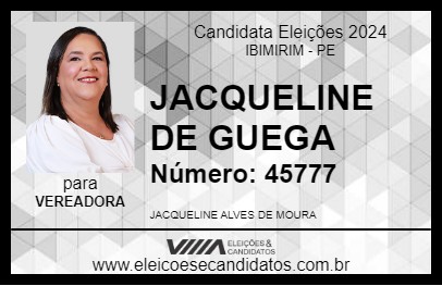 Candidato JACQUELINE DE GUEGA 2024 - IBIMIRIM - Eleições