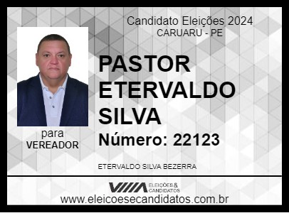 Candidato PASTOR ETERVALDO SILVA 2024 - CARUARU - Eleições