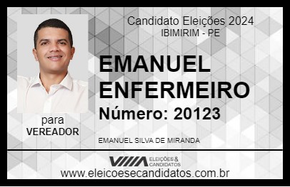 Candidato EMANUEL ENFERMEIRO 2024 - IBIMIRIM - Eleições