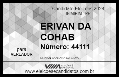 Candidato ERIVAN DA COHAB 2024 - IBIMIRIM - Eleições