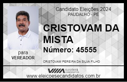 Candidato CRISTOVAM DA MISTA 2024 - PAUDALHO - Eleições