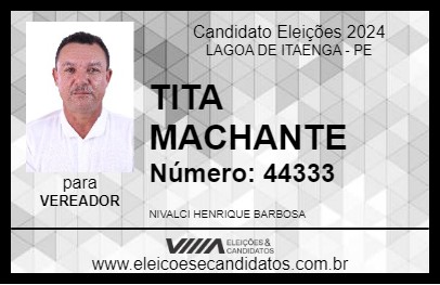 Candidato TITA MACHANTE 2024 - LAGOA DE ITAENGA - Eleições