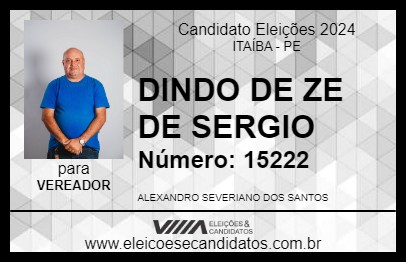 Candidato DINDO DE ZE DE SERGIO 2024 - ITAÍBA - Eleições