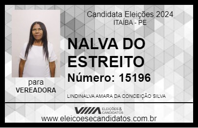 Candidato NALVA DO ESTREITO 2024 - ITAÍBA - Eleições