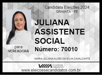 Candidato JULIANA ASSISTENTE SOCIAL 2024 - GRAVATÁ - Eleições