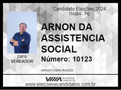 Candidato ARNON VIEIRA 2024 - ITAÍBA - Eleições