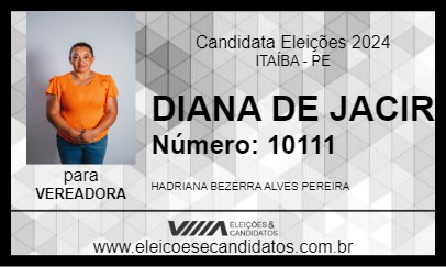 Candidato DIANA DE JACIR 2024 - ITAÍBA - Eleições